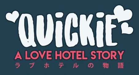 Quickie: A Love Hotel Story