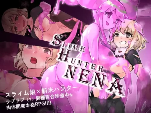 Slime Yuri verse - Slime Hunter NENA