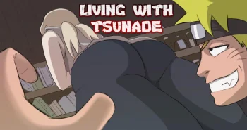 Living with Tsunade