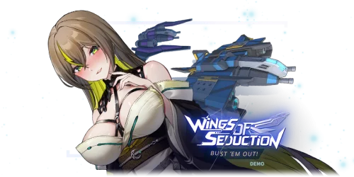 Wings of Seduction: Bust 'em Out!