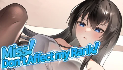 Miss! Don't Affect my Rank